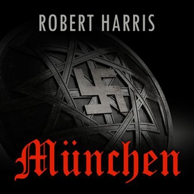 München (lydbok) av Robert Harris