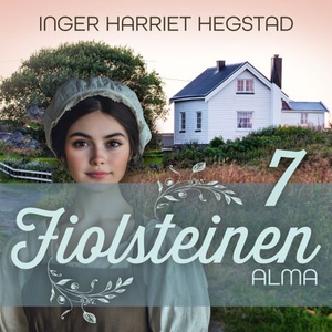 Alma (lydbok) av Inger Harriet Hegstad