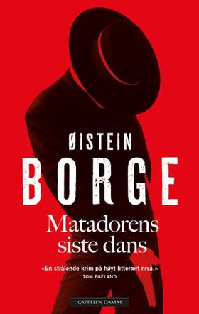 Matadorens siste dans (ebok) av Øistein Borge