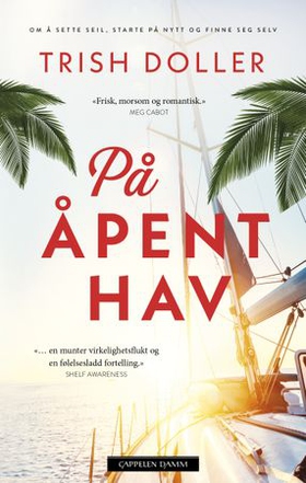 På åpent hav (ebok) av Trish Doller