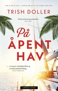 På åpent hav (ebok) av Trish Doller