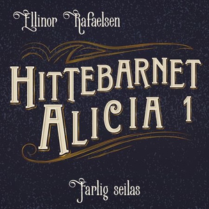 Farlig seilas (lydbok) av Ellinor Rafaelsen
