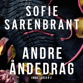Andre åndedrag (lydbok) av Sofie Sarenbrant