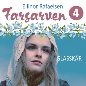 Glasskår (lydbok) av Ellinor Rafaelsen