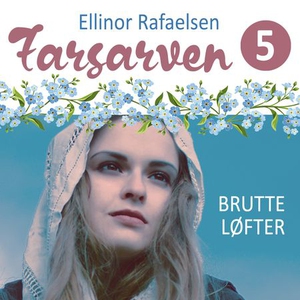Brutte løfter (lydbok) av Ellinor Rafaelsen