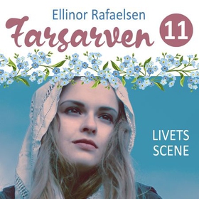 Livets scene (lydbok) av Ellinor Rafaelsen