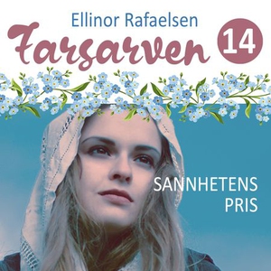 Sannhetens pris (lydbok) av Ellinor Rafaelsen
