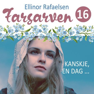 Kanskje, en dag (lydbok) av Ellinor Rafaelsen