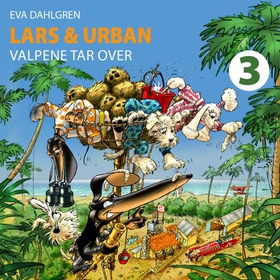 Lars og Urban (lydbok) av Eva Dahlgren