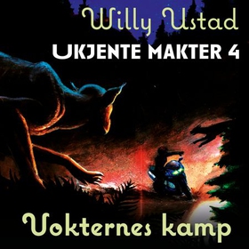 Vokternes kamp (lydbok) av Willy Ustad