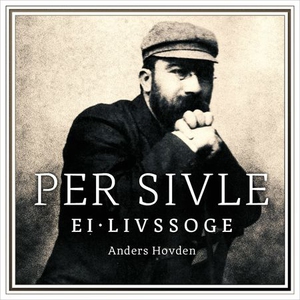 Per Sivle (lydbok) av Anders Hovden