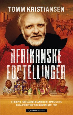 Afrikanske fortellinger (ebok) av Tomm Kristiansen