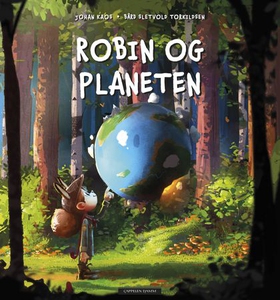 Robin og planeten (ebok) av Johan Kaos