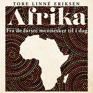 Afrika (lydbok) av Tore Linné Eriksen