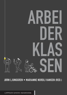 Arbeiderklassen (ebok) av -