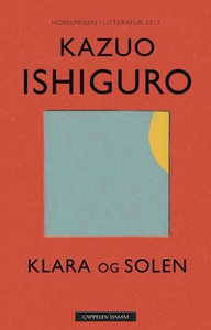 Klara og solen (ebok) av Kazuo Ishiguro