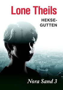 Heksegutten (ebok) av Lone Theils