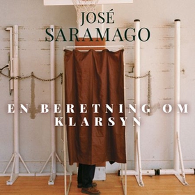 En beretning om klarsyn (lydbok) av José Saramago
