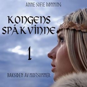 Baksiden av midtsommer (lydbok) av Anne Sofie Rønning