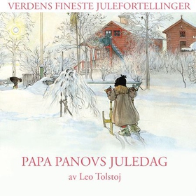 Papa Panovs juledag (lydbok) av Lev Tolstoj