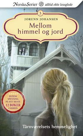 Tårnværelsets hemmelighet (ebok) av Jorunn Johansen