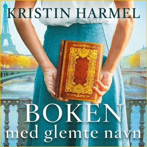 Boken med glemte navn (lydbok) av Kristin Har