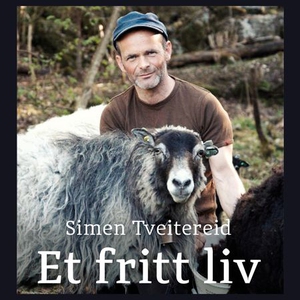 Et fritt liv (lydbok) av Simen Tveitereid