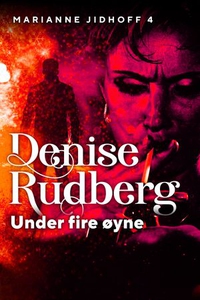 Under fire øyne (ebok) av Denise Rudberg