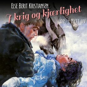 Nytt liv (lydbok) av Else Berit Kristiansen