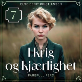 Farefull ferd (lydbok) av Else Berit Kristi