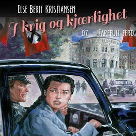 Farefull ferd (lydbok) av Else Berit Kristiansen