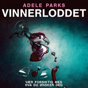 Vinnerloddet (lydbok) av Adele Parks