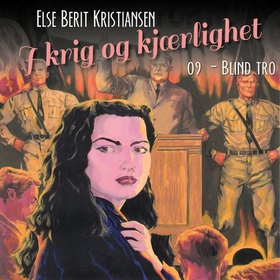 Blind tro (lydbok) av Else Berit Kristiansen