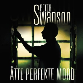 Åtte perfekte mord (lydbok) av Peter Swanson