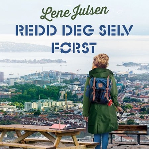 Redd deg selv først (lydbok) av Lene Julsen