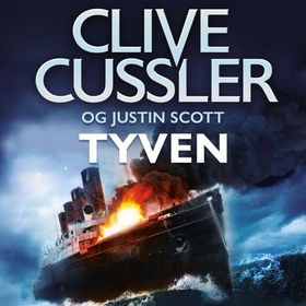 Tyven (lydbok) av Clive Cussler