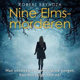 Nine Elms-morderen (lydbok) av Robert Bryndza