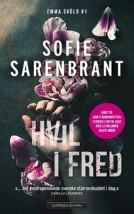 Hvil i fred (ebok) av Sofie Sarenbrant