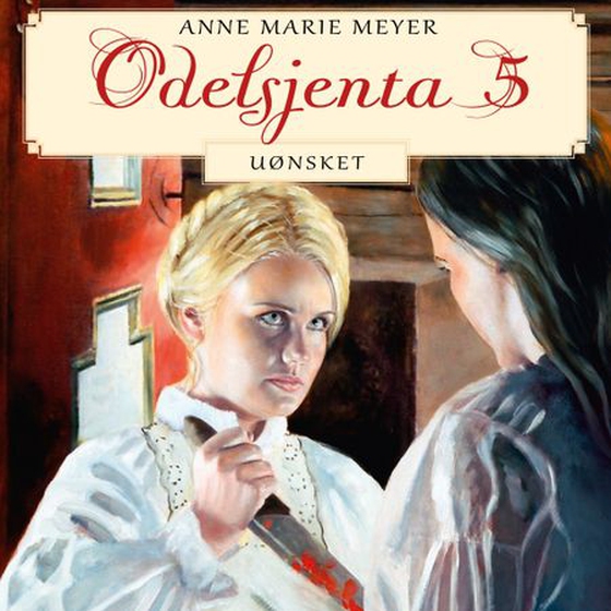 Uønsket (lydbok) av Anne Marie Meyer