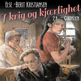 Gjensyn (lydbok) av Else Berit Kristiansen