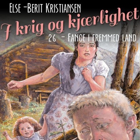 Fange i fremmed land (lydbok) av Else Berit Kristiansen