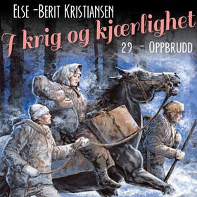 Oppbrudd (lydbok) av Else Berit Kristiansen
