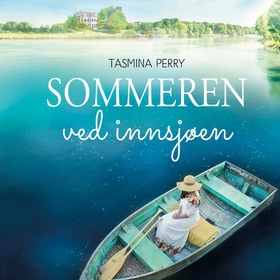 Sommeren ved innsjøen (lydbok) av Tasmina Perry
