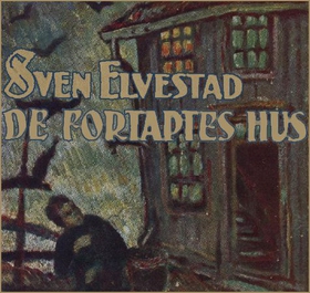 De fortaptes hus (lydbok) av Sven Elvestad