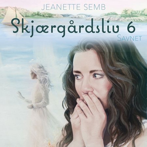 Savnet (lydbok) av Jeanette Semb