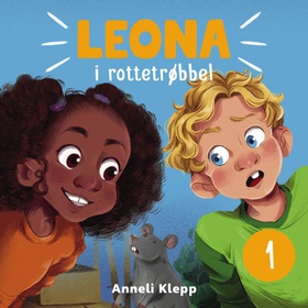 Leona i rottetrøbbel (lydbok) av Anneli Klepp