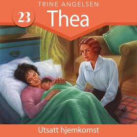 Utsatt hjemkomst (lydbok) av Trine Angelsen