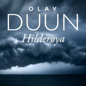 Hilderøya (lydbok) av Olav Duun