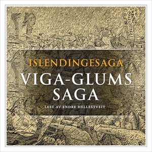 Viga-Glums saga (lydbok) av