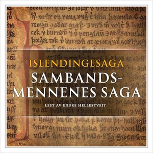 Sambandsmennenes saga (lydbok) av